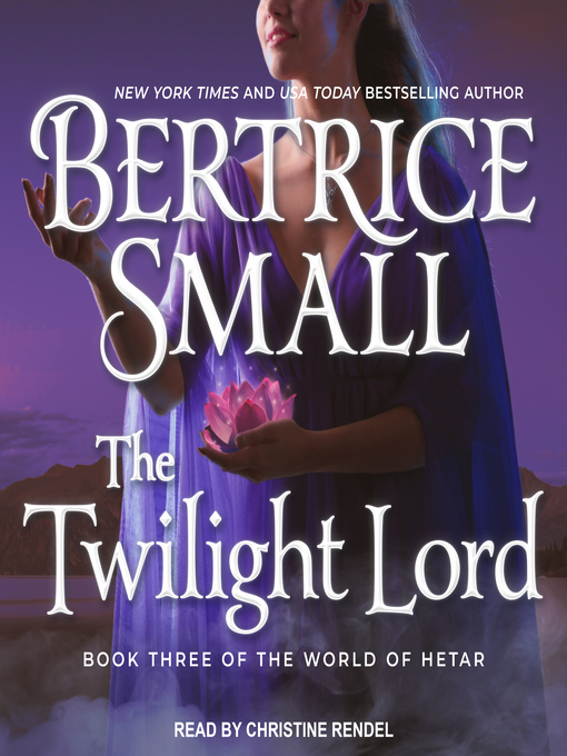 Title details for The Twilight Lord by Bertrice Small - Available